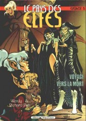 ElfQuest / La Fantastique Quête des elfes / Le Pays des elfes -15a1994- Voyage vers la mort
