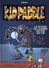 Kid Paddle -11a2012- Le retour de la momie qui pue qui tue