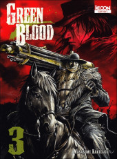 Green Blood -3- Tome 3