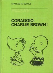 Peanuts (en italien, Milano Libri Edizioni) -8- Coraggio, charlie brown!