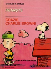 Peanuts (en italien, Milano Libri Edizioni) -25- Grazie, charlie brown!