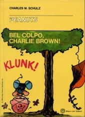 Peanuts (en italien, Milano Libri Edizioni) -27- Bel colpo, charlie brown!