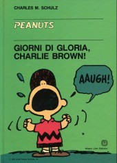 Peanuts (en italien, Milano Libri Edizioni) -31- Giorni di gloria, charlie brown!