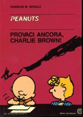 Peanuts (en italien, Milano Libri Edizioni) -32- Provaci ancora, charlie brown!