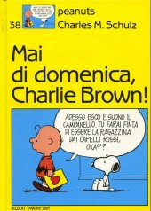 Peanuts (en italien, Milano Libri Edizioni) -38- Mai di domenica, charlie brown!