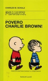 Peanuts (en italien, petit format) -2- Povero charlie brown!