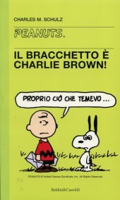 Peanuts (en italien, petit format) -13- Ll bracchetto è charlie brown!