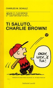 Peanuts (en italien, petit format) -14- Ti saluto, charlie brown!
