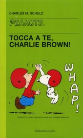 Peanuts (en italien, petit format) -28- Tocca a te, charlie brown!