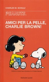 Peanuts (en italien, petit format) -29- Amici per la pelle, charlie brown!