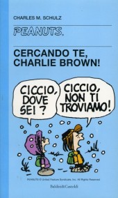 Peanuts (en italien, petit format) -31- Cercando te, charlie brown!