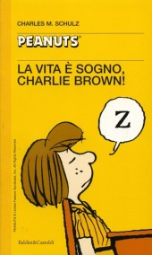Peanuts (en italien, petit format) -34- La vita è sogno, charlie brown!