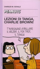 Peanuts (en italien, petit format) -38- Lezioni di tanga, charlie brown!