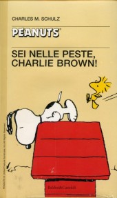 Peanuts (en italien, petit format) -40- Sei nelle peste, charlie brown!