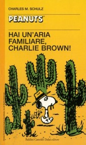 Peanuts (en italien, petit format) -42- Hai un'aria familiare, charlie brown!