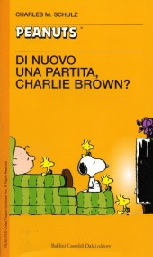 Peanuts (en italien, petit format) -47- Di nuovo una partita, charlie brown?