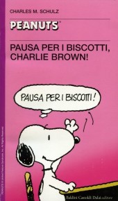 Peanuts (en italien, petit format) -51- Pausa per biscotti, charlie brown!