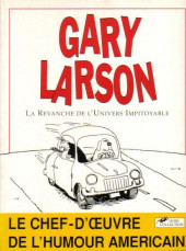 Gary Larson - La Revanche de l'Univers Impitoyable