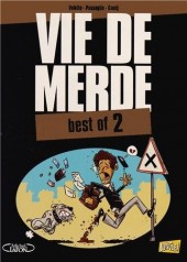 Vie de merde  -BO2- best of 2