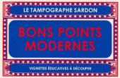Le tampographe Sardon - Bons points modernes