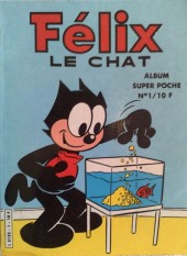 Félix le Chat (3e Série - Greantori) -Rec01- Album Super Poche N°1