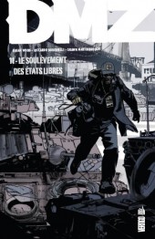 DMZ (Urban Comics) -11- Le Soulèvement des États libres