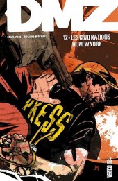 DMZ (Urban Comics) -12- Les cinq nations de New York