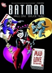 Batman Adventures: Mad Love (1994) -INT- Batman: Mad Love and other stories