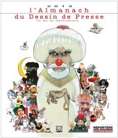 L'almanach du Dessin de Presse et de la Caricature -2013- L'Almanach 2013 du Dessin de Presse
