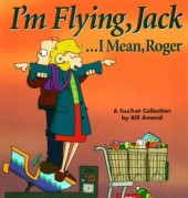 FoxTrot -13- I'm Flying, Jack ...I Mean, Roger