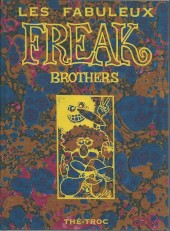 Les fabuleux Freak Brothers -2010 TT- Intégrale tome 10