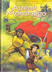 Alzéor Mondraggo -2- Le prince rouge
