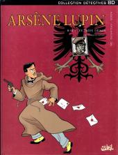 Arsène Lupin (Duchâteau) -3c2001- 813 : les Trois Crimes