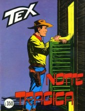 Tex (Mensile) -57- Notte tragica