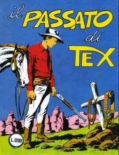 Tex (Mensile) -83- Il passato di tex