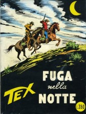 Tex (Mensile) -90- Fuga nella notte