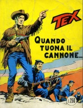 Tex (Mensile) -114- Quando tuona il cannone...