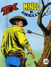 Tex (Mensile) -184- Mingo il ribelle