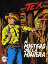 Tex (Mensile) -187- Il mistero della miniera