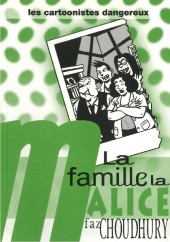 La famille La Malice -1- La Famille La Malice
