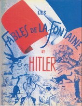 Les fables de La Fontaine et Hitler -a- Les Fables de La Fontaine et Hitler