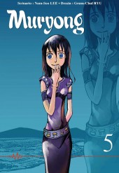 La légende du Roi Muryong -5- Tome 5