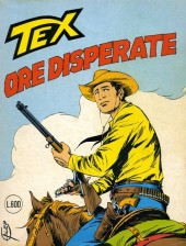 Tex (Mensile) -241- Ore disperate