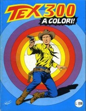 Tex (Mensile) -300- Tex 300 a colori
