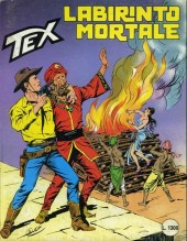 Tex (Mensile) -314- Labirinto mortale