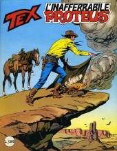 Tex (Mensile) -317- L'inafferrabile proteus