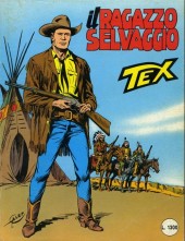 Tex (Mensile) -319- Il ragazzo selvaggio
