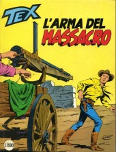Tex (Mensile) -321- L'arma del massacro