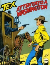 Tex (Mensile) -324- Attentato a washington