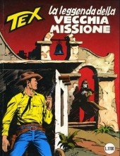 Tex (Mensile) -334- La leggenda della vecchia missione